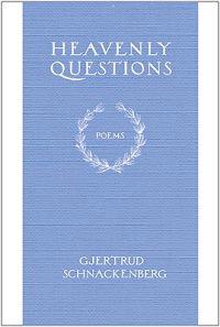 Heavenly Questions: Poems