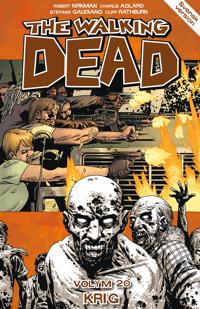 The Walking Dead volym 20. Krig och fred (del 1)
