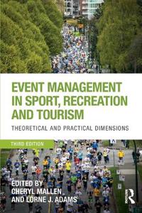 Event Management in Sport, Recreation and Tourism