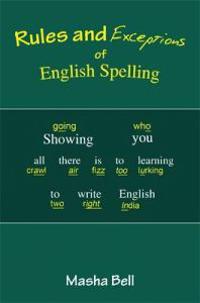 Rules and exceptions of english spelling