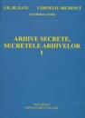 Arhive secrete, secretele arhivelor vol I