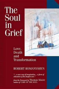 The Soul in Grief
