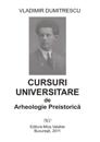 Cursuri universitare de arheologie preistorica