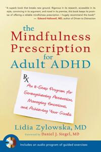 Mindfulness Prescription for Adult ADHD