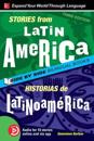 Stories from Latin America / Historias de Latinoamï¿½rica, Premium Third Edition