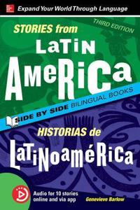 Stories from Latin America / Historias de Latinoamerica, Premium Third Edition