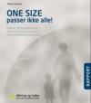 One size passer ikke alle!: behov for skreddersydde tilbud til yngre personer med demens og pårørende