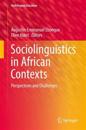 Sociolinguistics in African Contexts