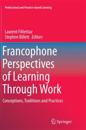 Francophone Perspectives of Learning Through Work