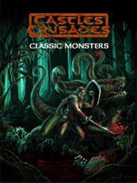 Classic Monsters & Treasures (C&c Supplement, Hardback)