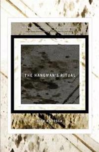 The Hangman's Ritual