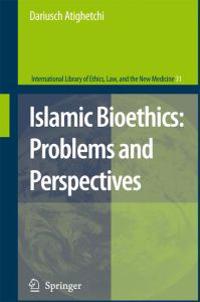 Islamic Bioethics