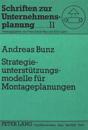Strategieunterstuetzungsmodelle Fuer Montageplanungen