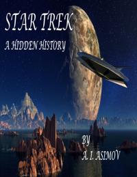 Star Trek: A Hidden History