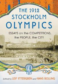 The 1912 Stockholm Olympics