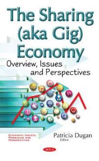 The Sharing (Aka Gig) Economy