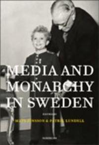 Media and Monarchy in Sweden