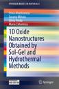 1D Oxide Nanostructures Obtained by Sol-Gel and Hydrothermal Methods