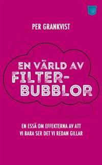 En värld av filterbubblor