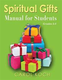 Spiritual Gifts Manual for Students
