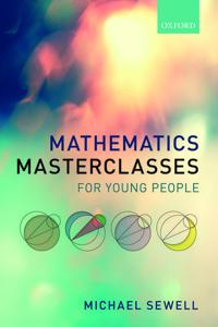 Mathematics Masterclasses for Young People