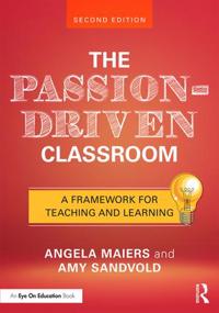 The Passion-driven Classroom