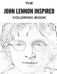 John Lennon Inspired Coloring Book: Beatles and Sixties Pop Culture Inspired Adult Coloring Book