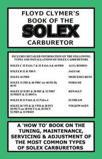 Floyd Clymer's Book of the Solex Carburetor