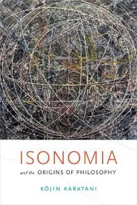Isonomia and the Origins of Philosophy