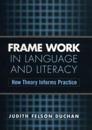 Frame Work in Language and Literacy