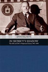In Secrecy's Shadow