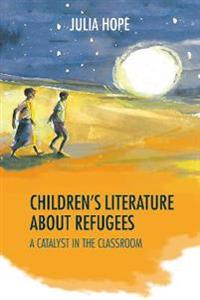 Children's Literature About Refugees