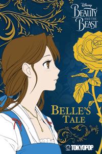 Disney Beauty and the Beast: Belle's Tale: Beauty's Tale