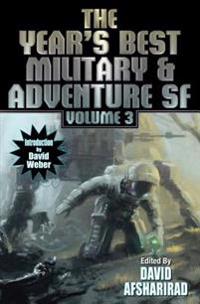 Year's Best Military and Adventure SF, Volume 3