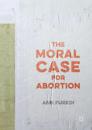 Moral Case for Abortion