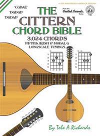 The Cittern Chord Bible: Fifths, Irish & Modal G Longscale Tunings 3,024 Chords