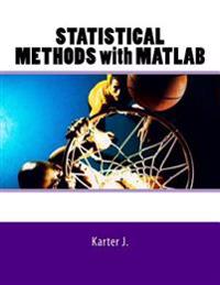 Statistical Methods with MATLAB