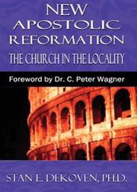 The New Apostolic Reformation