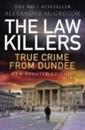 The Law Killers