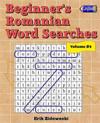 Beginner's Romanian Word Searches - Volume 4