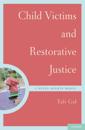 Child Victims and Restorative Justice