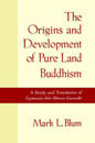 The Origins and Development of Pure Land Buddhism