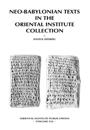 Neo-Babylonian Texts in the Oriental Institute Collection