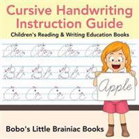Cursive Handwriting Instruction Guide