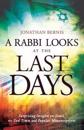 A Rabbi Looks at the Last Days – Surprising Insights on Israel, the End Times and Popular Misconceptions