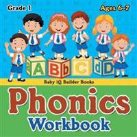 Phonics Workbook Grade 1 - Ages 6-7