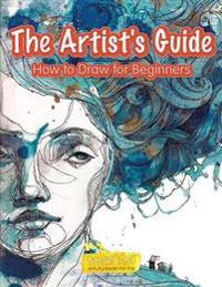 The Artist's Guide: How to Draw Activity Book