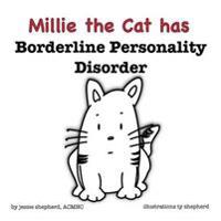 Mille the Cat Has Borderline Personality Disorder