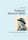 Professor Heinrich Möller