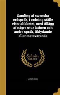 SWE-SAMLING AF SWENSKA ORDSPRA